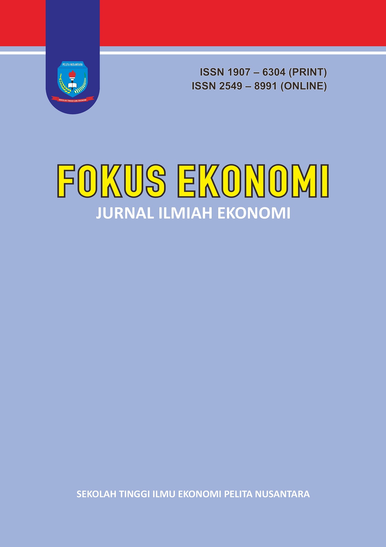 Fokus Ekonomi : Jurnal Ilmiah Ekonomi